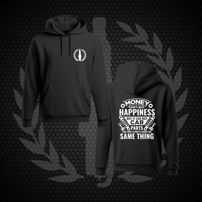 Hoodie - Money Can't Buy Happiness But It Can Buy Car Parts