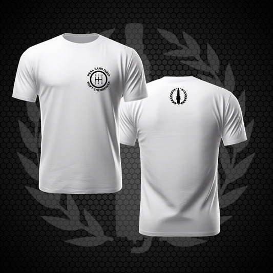 Shirt - Real Cars Don't Shift Themselves
